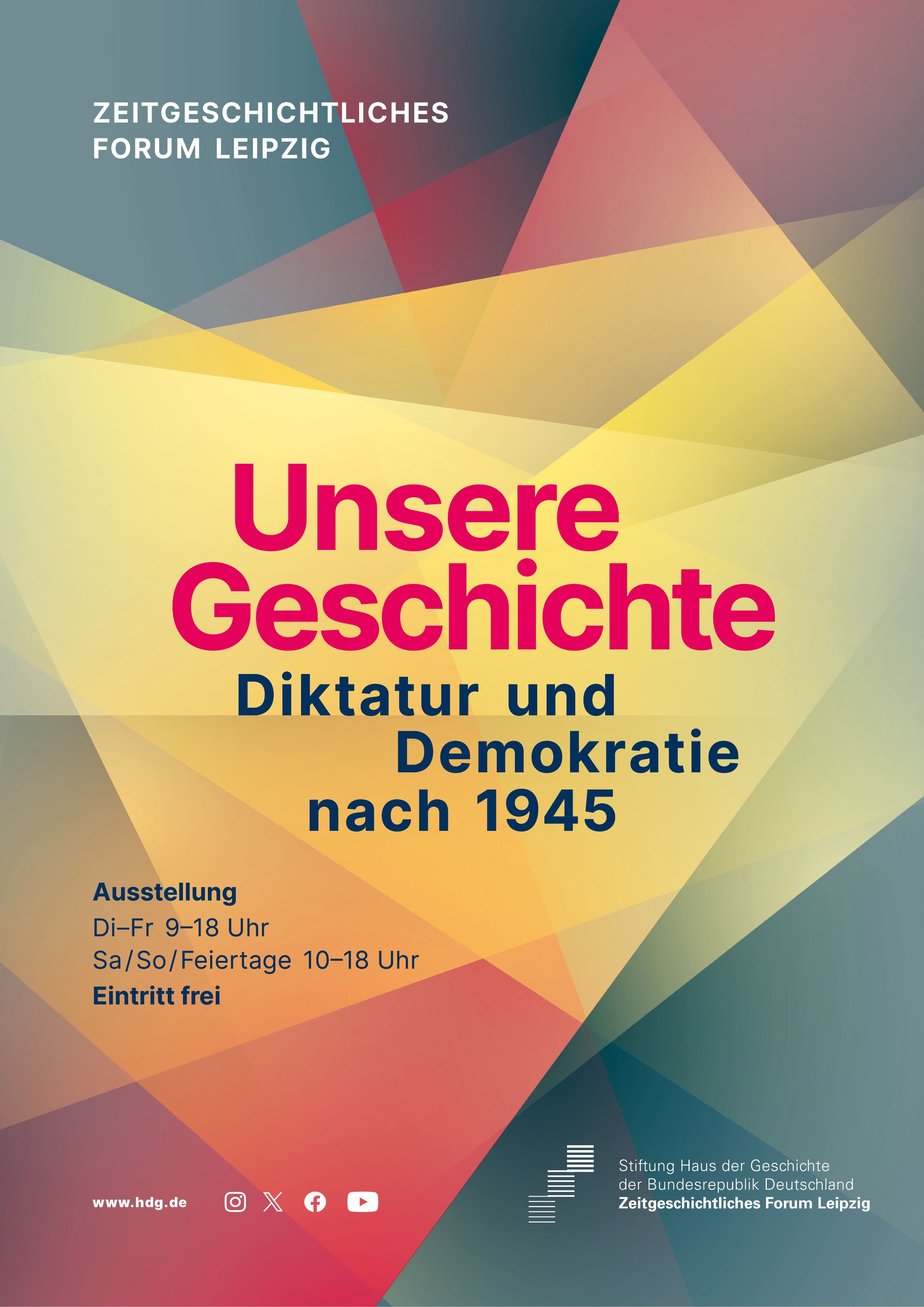 Plakat der Dauerausstellung „Unsere Geschichte – Diktatur und Demokratie nach 1945"